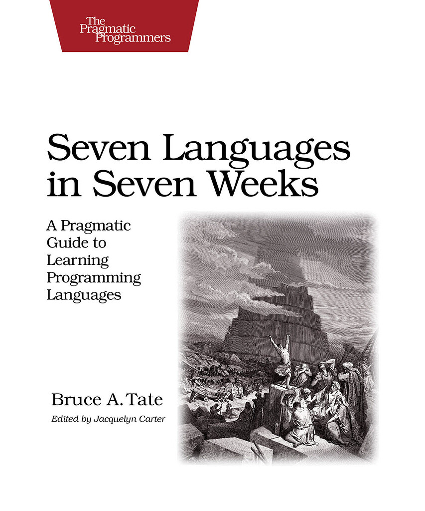 Seven Languages in Seven Weeks (PragProg) - Backend Learning Resources ...