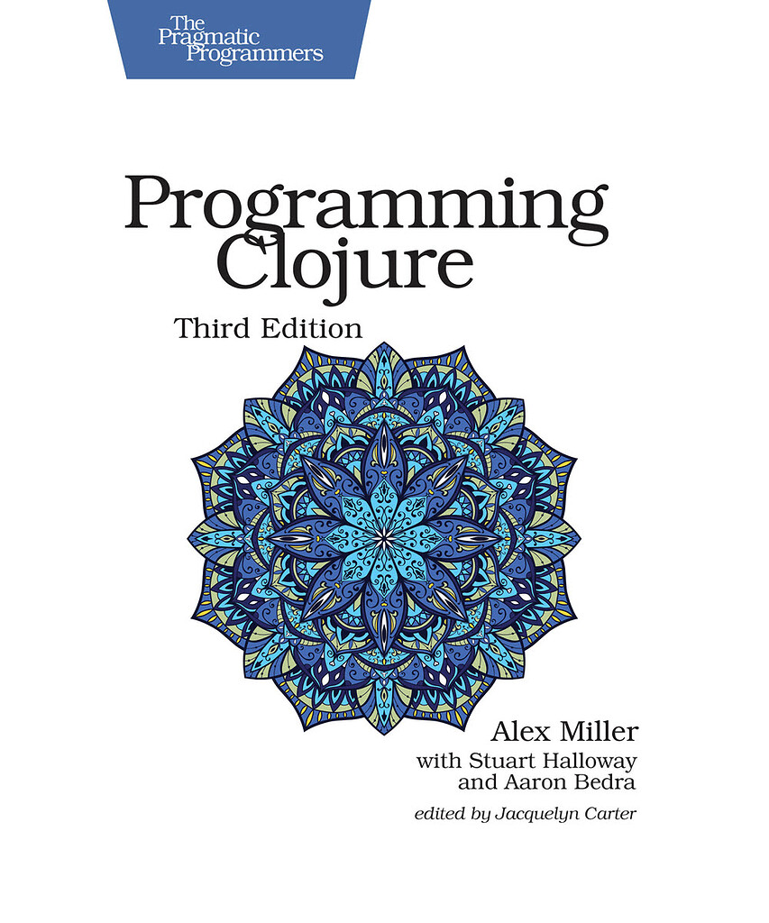 Programming Clojure, Third Edition (PragProg) - Backend Learning ...