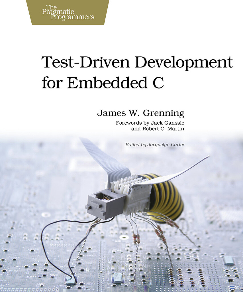 Test-Driven Development for Embedded C (PragProg) - Backend Learning ...
