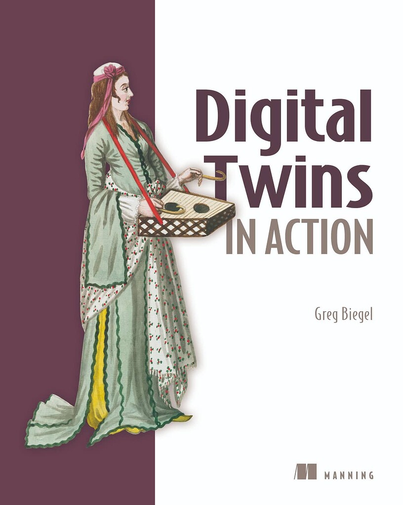 Digital Twins in Action (Manning) - Backend Learning Resources - Devtalk