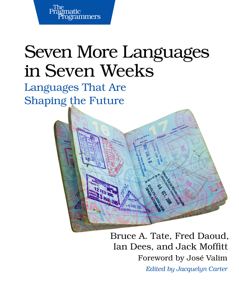 Seven More Languages in Seven Weeks (PragProg)