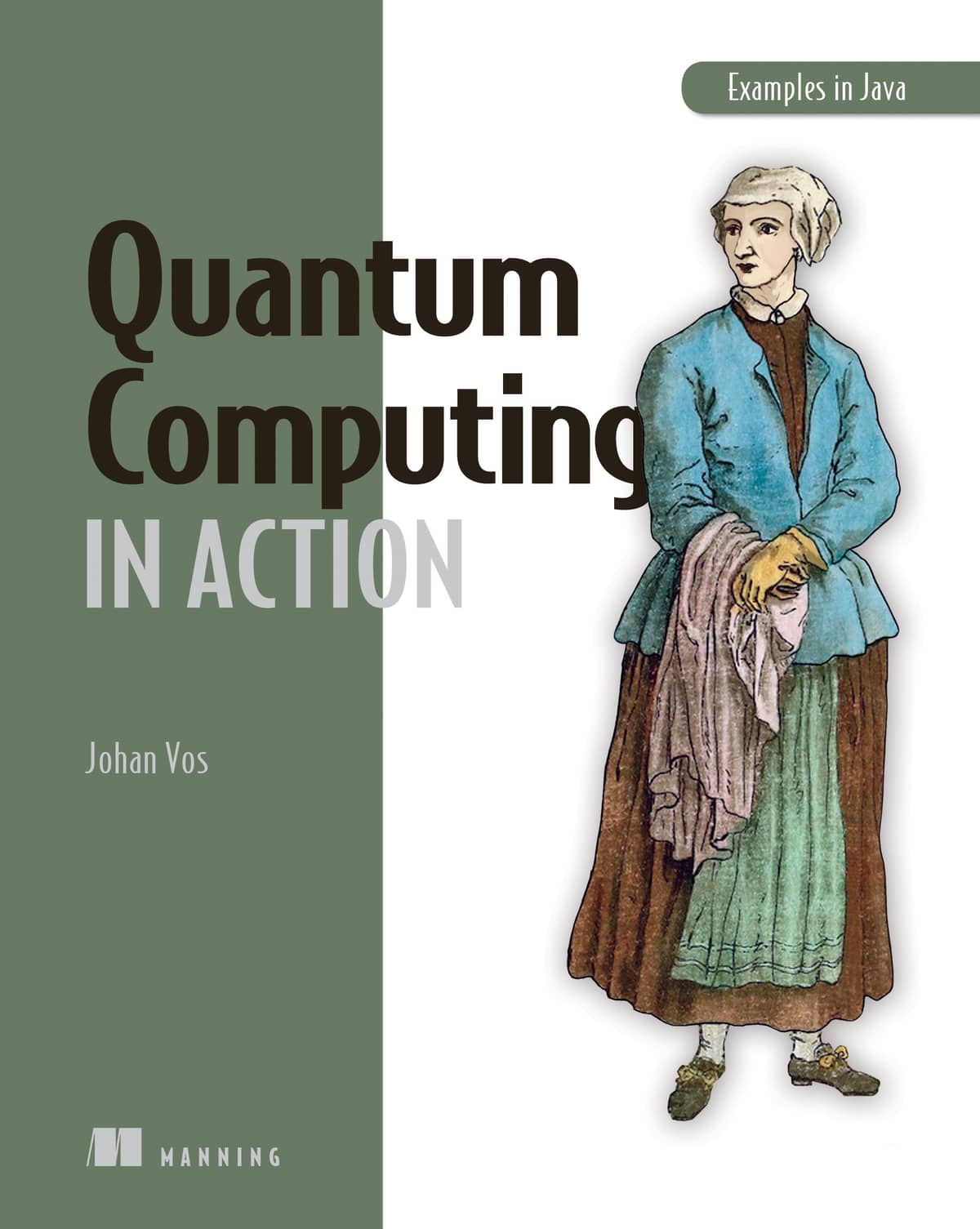 Quantum Computing in Action (Manning)