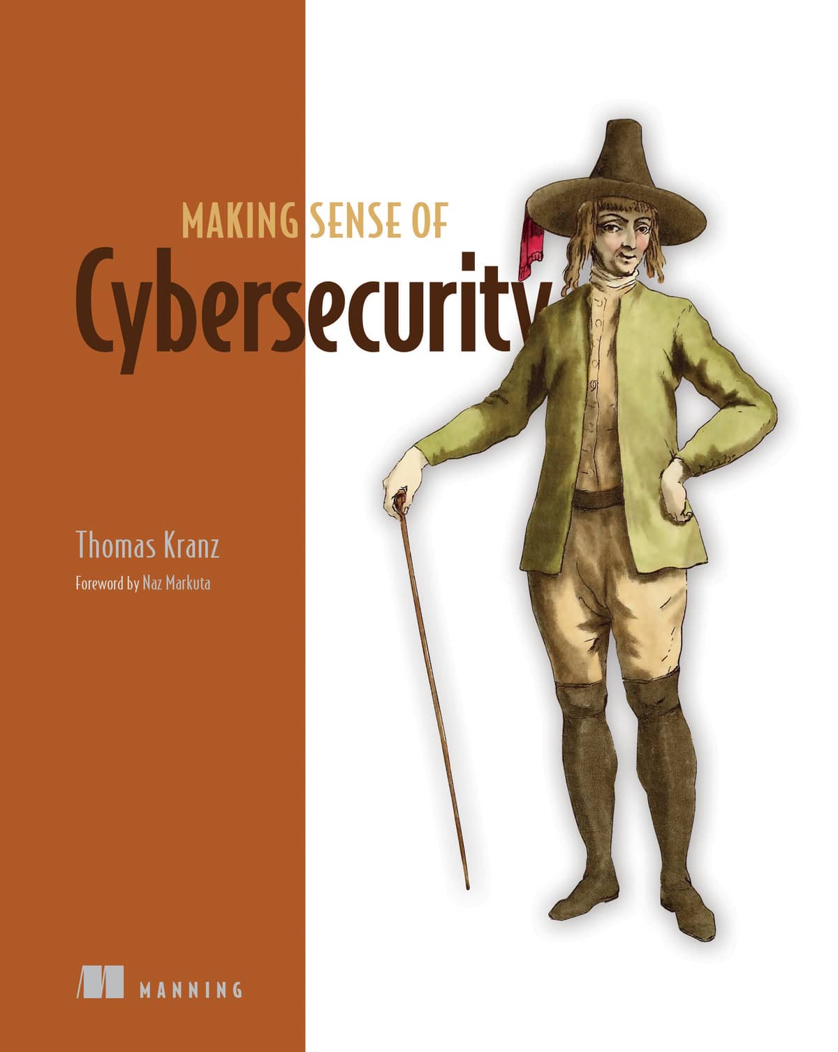 Making Sense of Cybersecurity (Manning)
