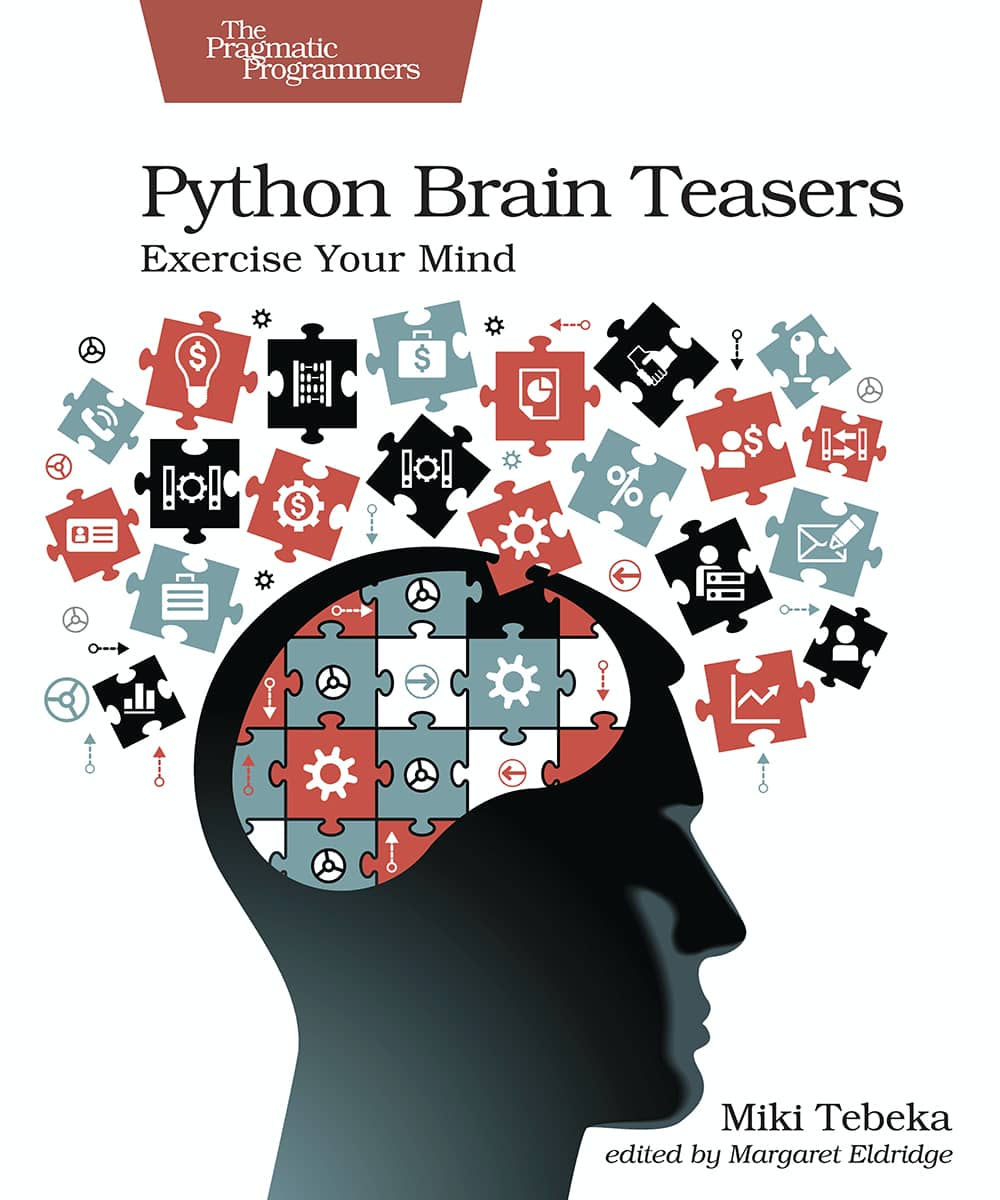 Python Brain Teasers (PragProg)