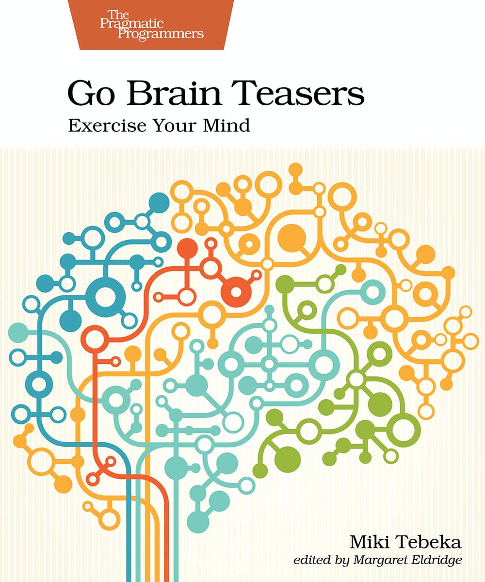 Go Brain Teasers (PragProg)