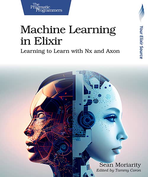 Machine Learning in Elixir (PragProg)